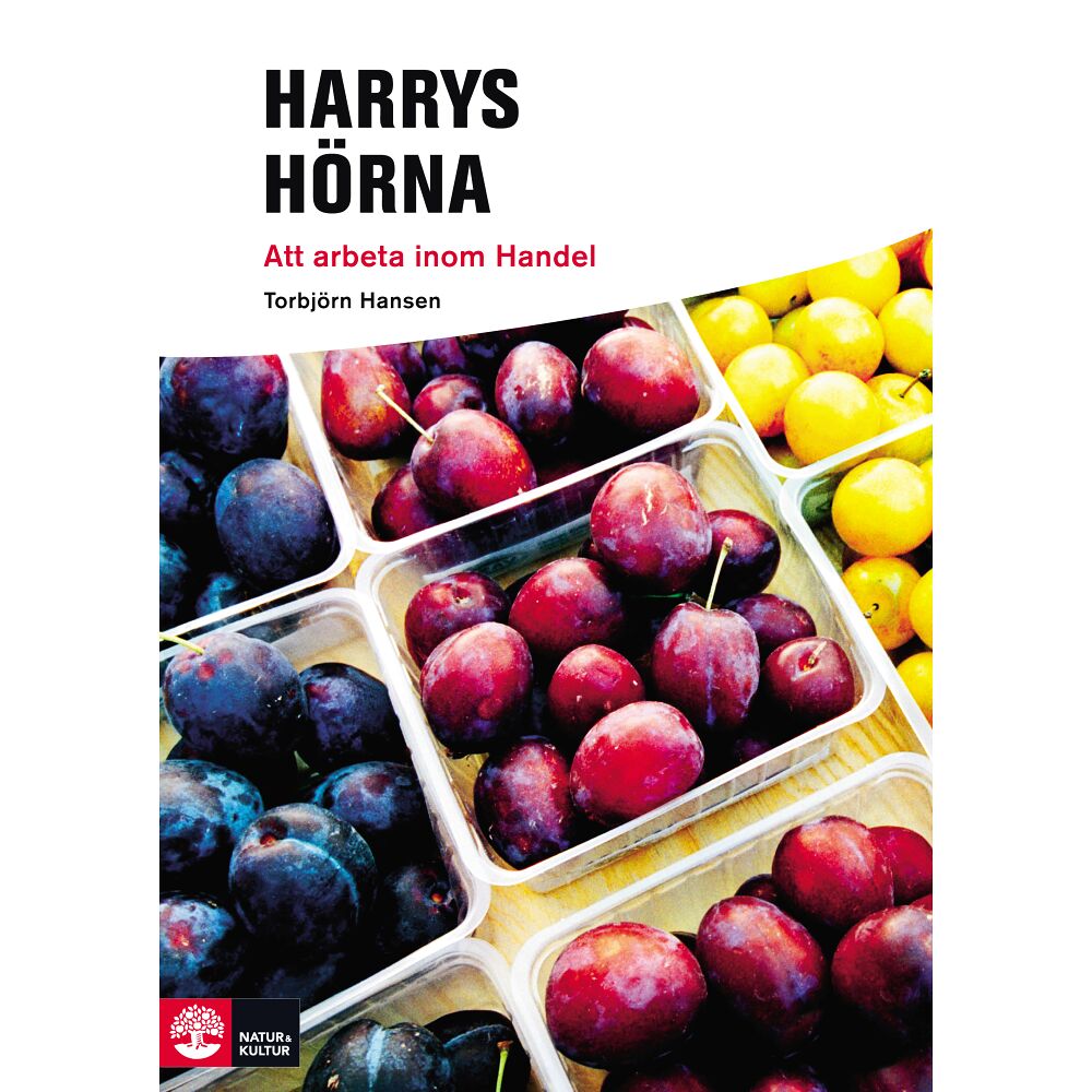 Torbjörn Hansen Framåt Harrys Hörna - Att arbeta inom handel (häftad)