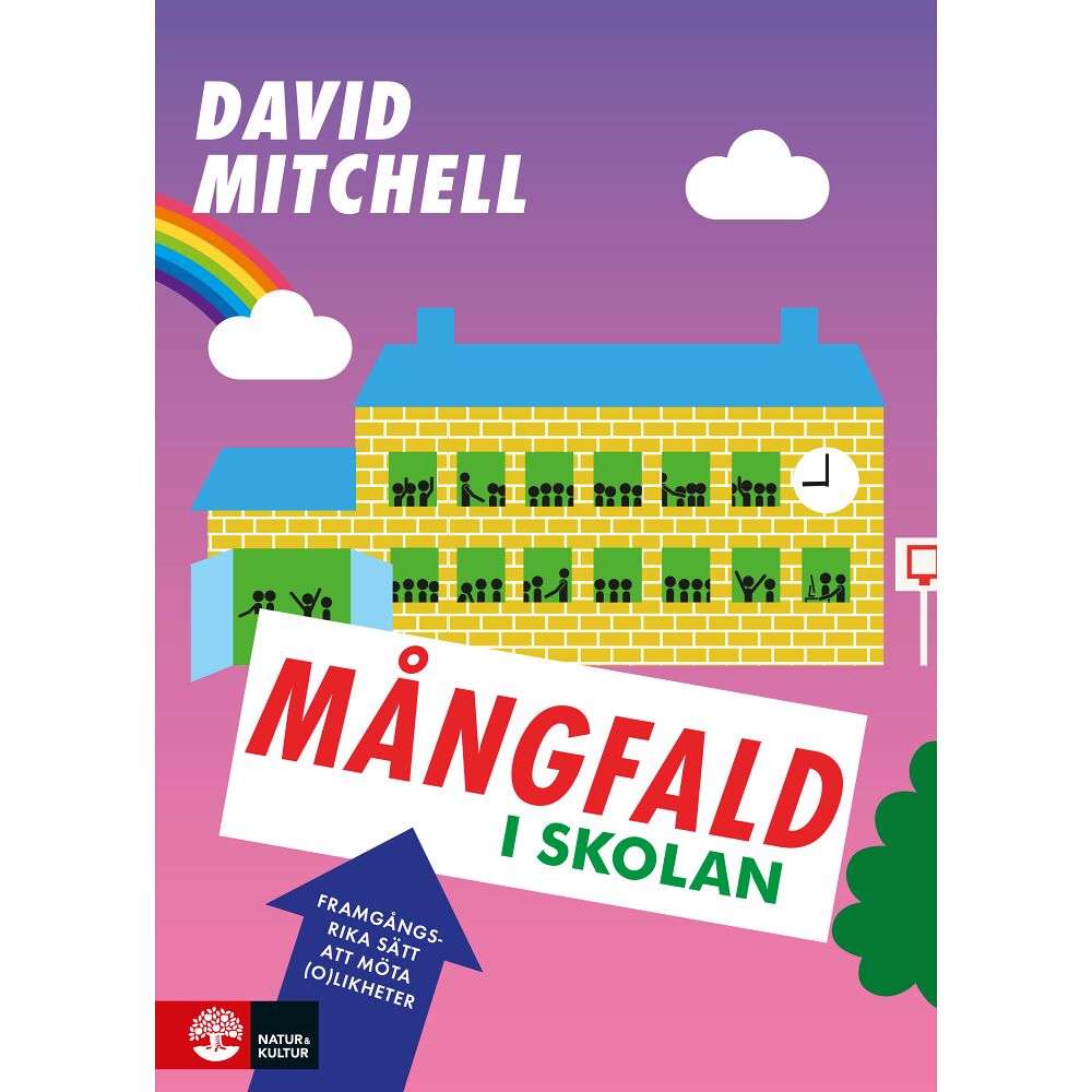 David Mitchell Mångfald i skolan : framgångsrika sätt att möta (o)likheter (bok, danskt band)