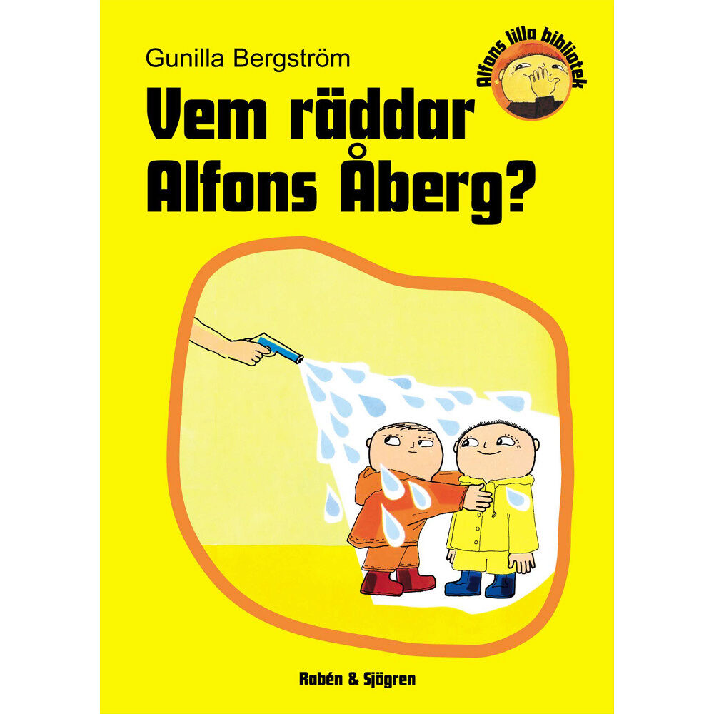 Gunilla Bergström Vem räddar Alfons Åberg? (inbunden)