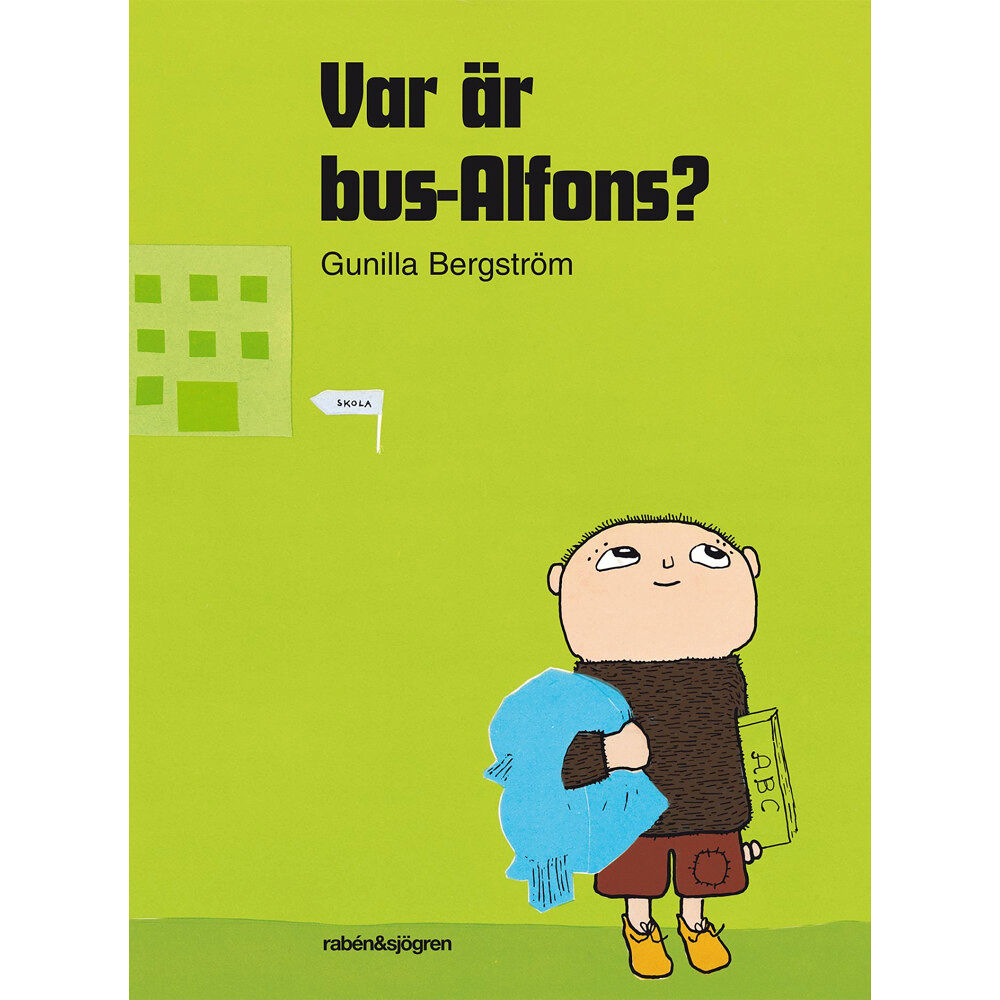 Rabén & Sjögren Var är bus-Alfons? (bok, kartonnage)