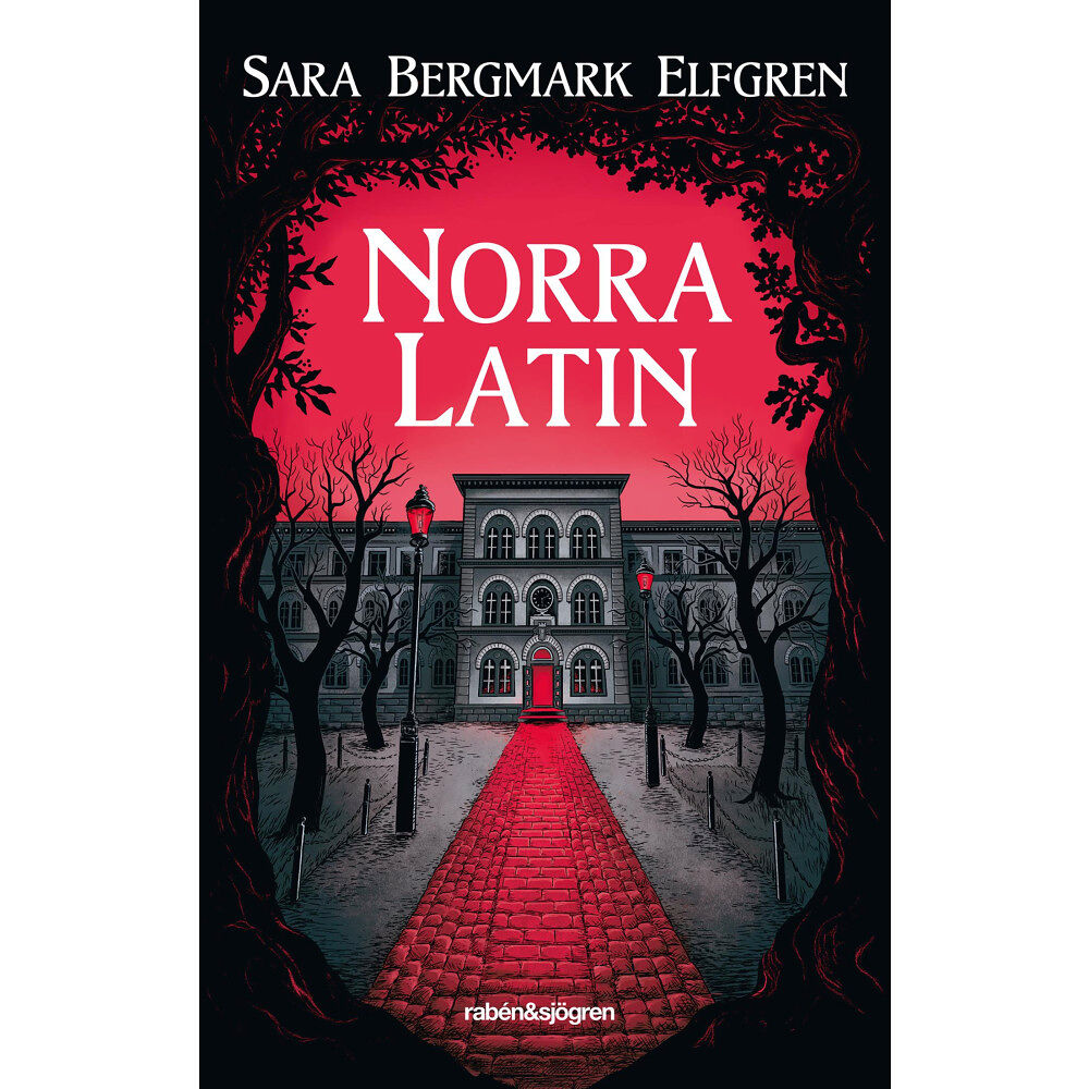 Sara Bergmark Elfgren Norra Latin (pocket)