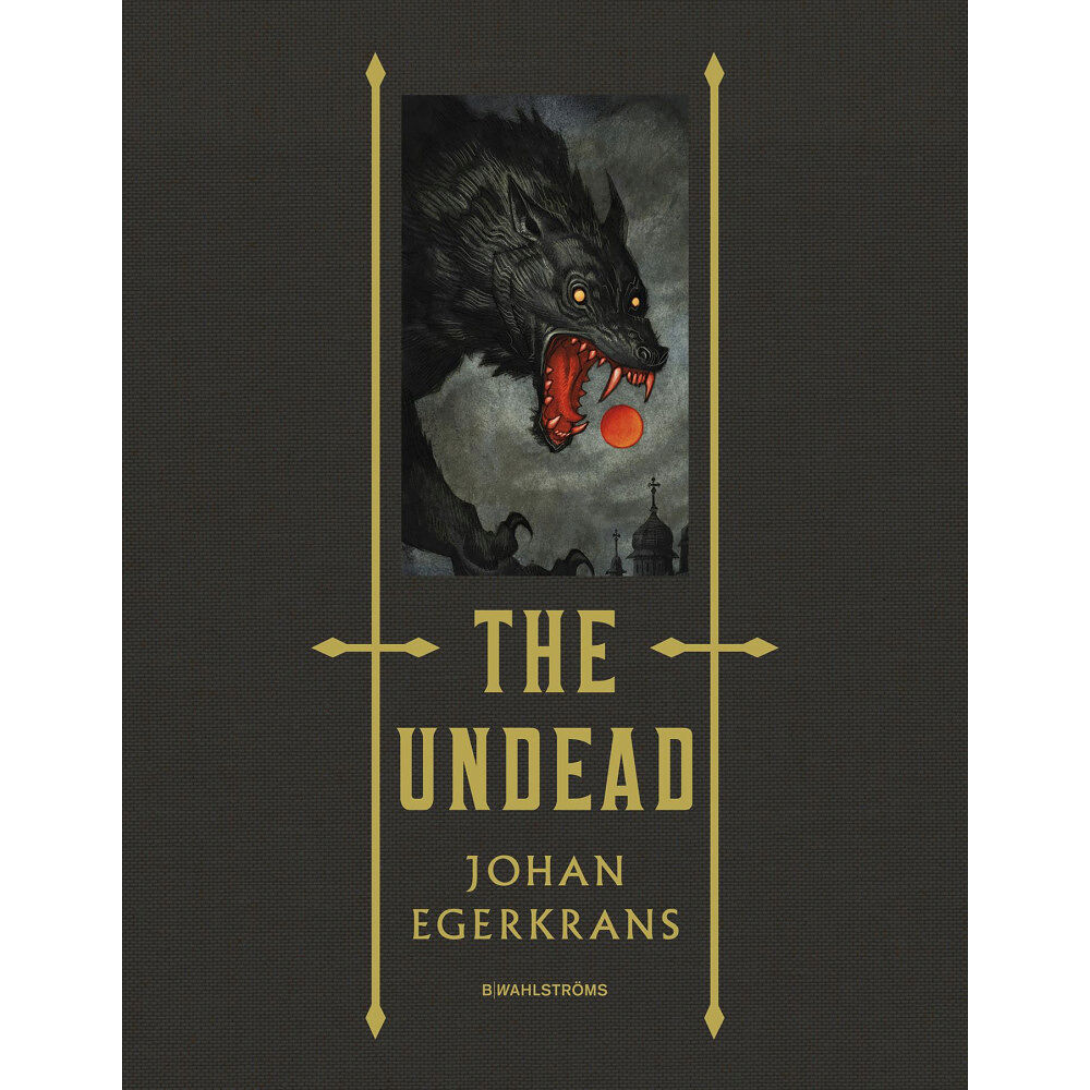 Johan Egerkrans The Undead (bok, klotband, eng)