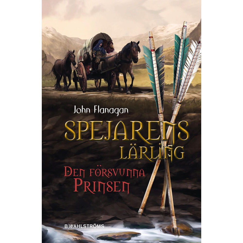 John Flanagan Den försvunna prinsen (bok, kartonnage)