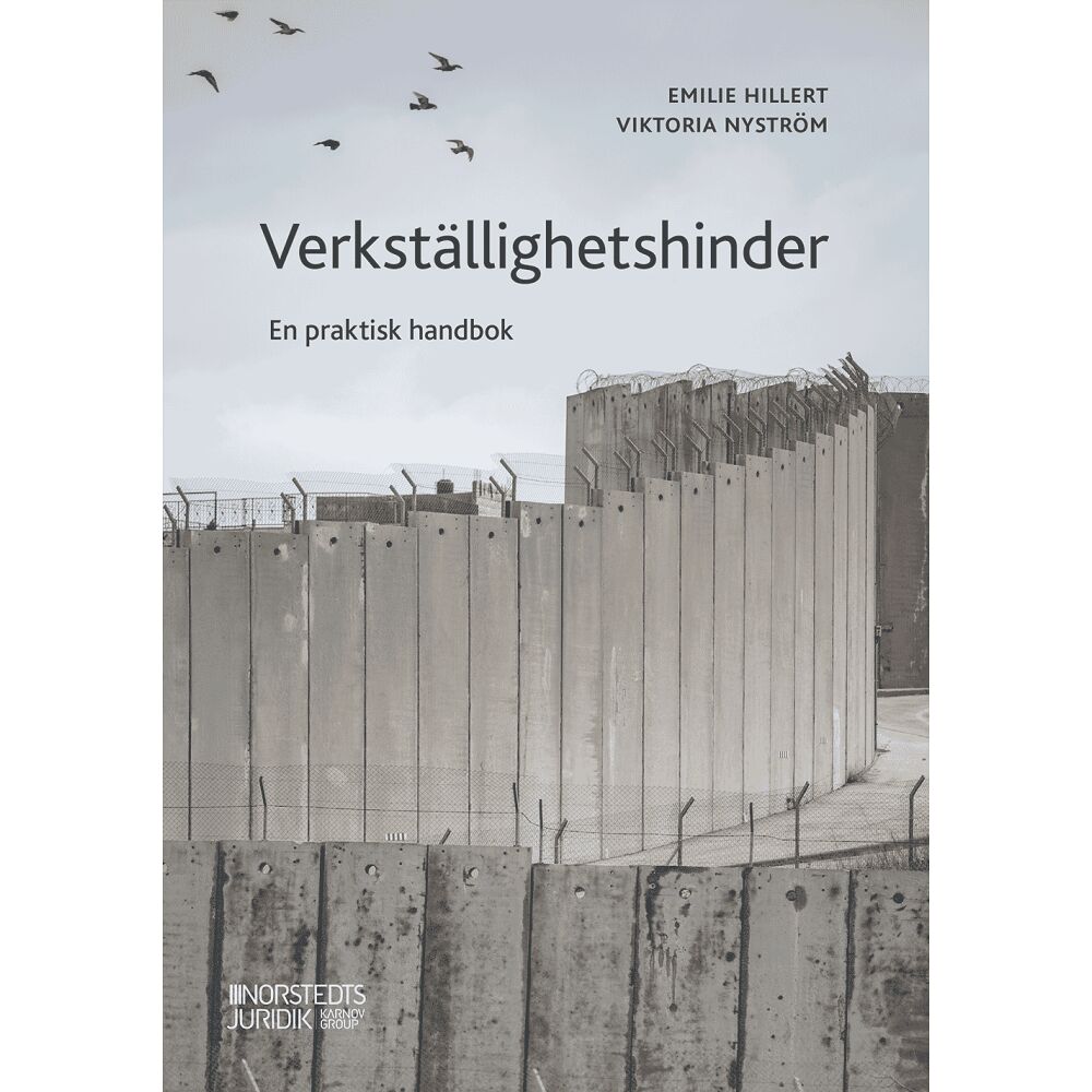 Viktoria Nyström Verkställighetshinder : en praktisk handbok (häftad)