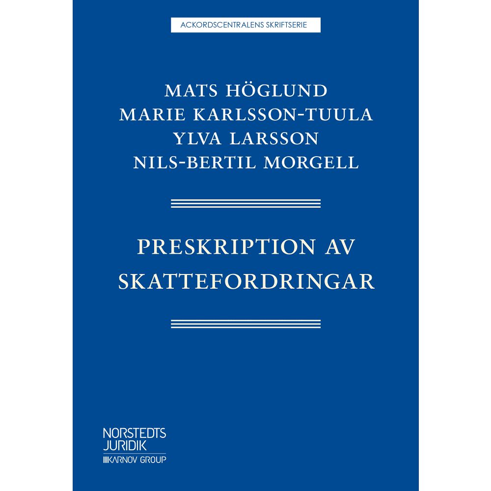 Mats Höglund Preskription av skattefordringar (häftad)