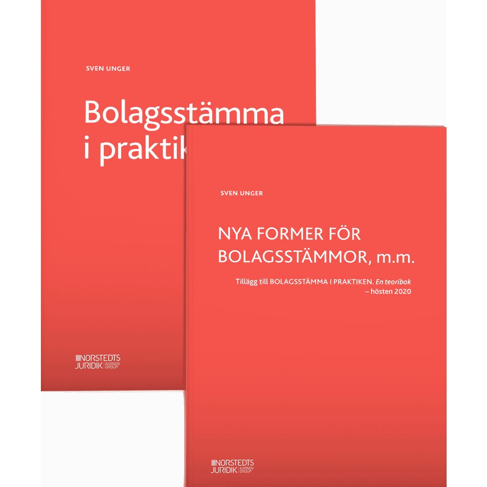 Sven Unger Bolagsstämma i praktiken : en teoribok (inbunden)