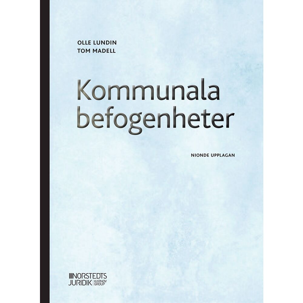 Olle Lundin Kommunala befogenheter (häftad)