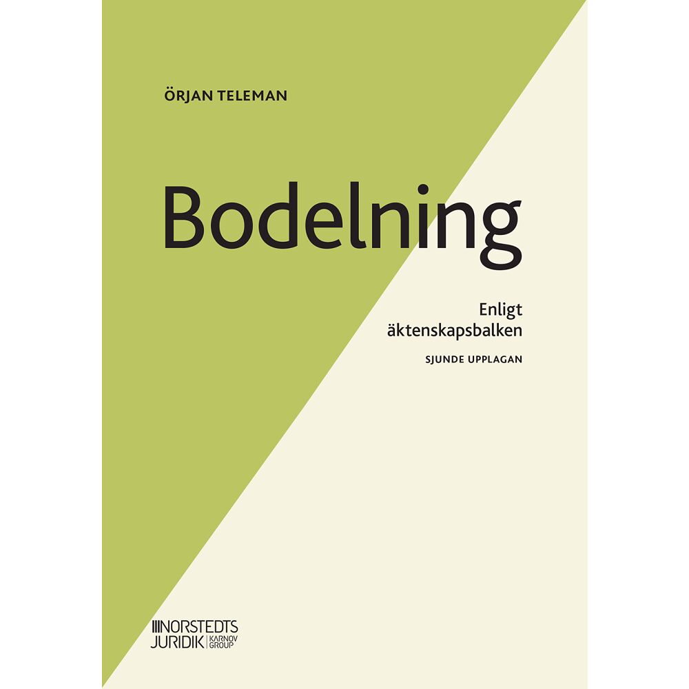 Örjan Teleman Bodelning : enligt äktenskapsbalken (häftad)