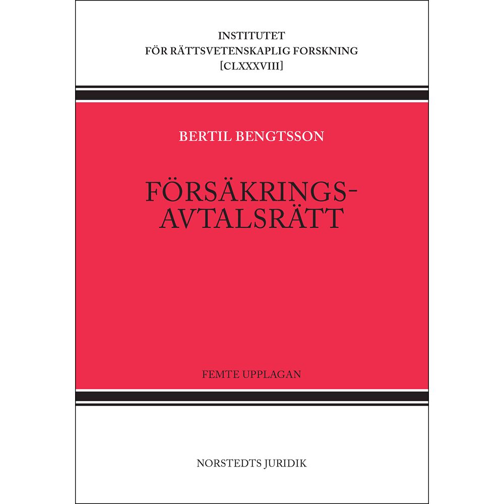 Bertil Bengtsson Försäkringsavtalsrätt (inbunden)