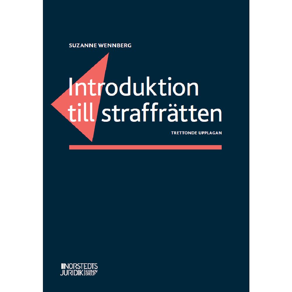 Suzanne Wennberg Introduktion till straffrätten (häftad)