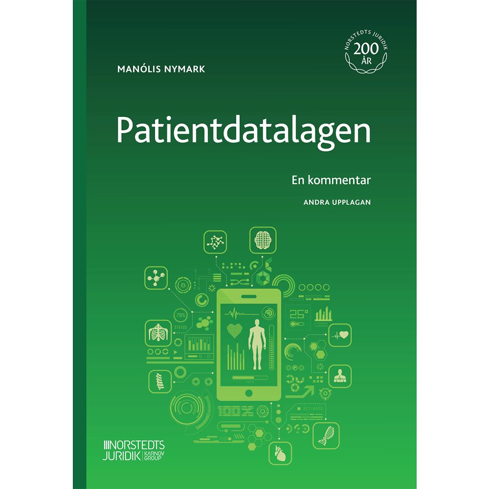 Manólis Nymark Patientdatalagen : en kommentar (häftad)