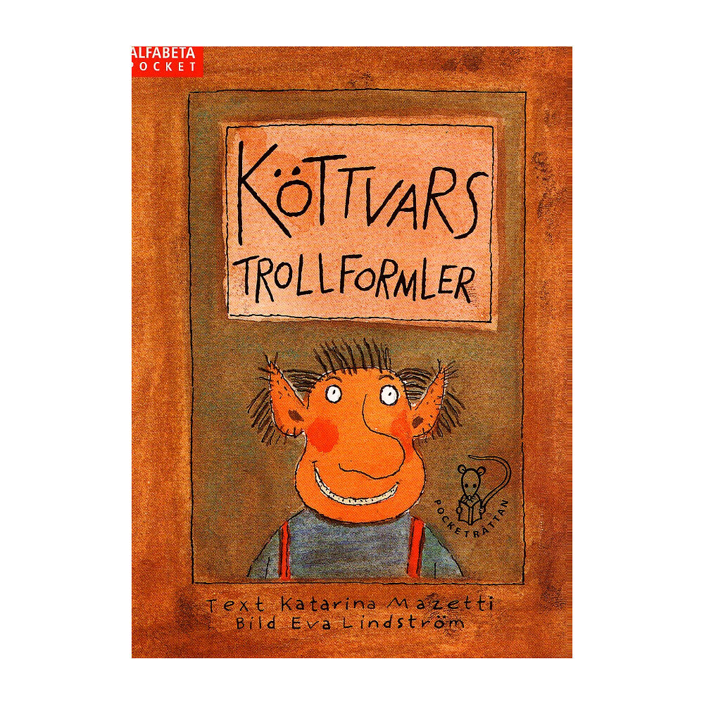 Katarina Mazetti Köttvars trollformler (pocket)