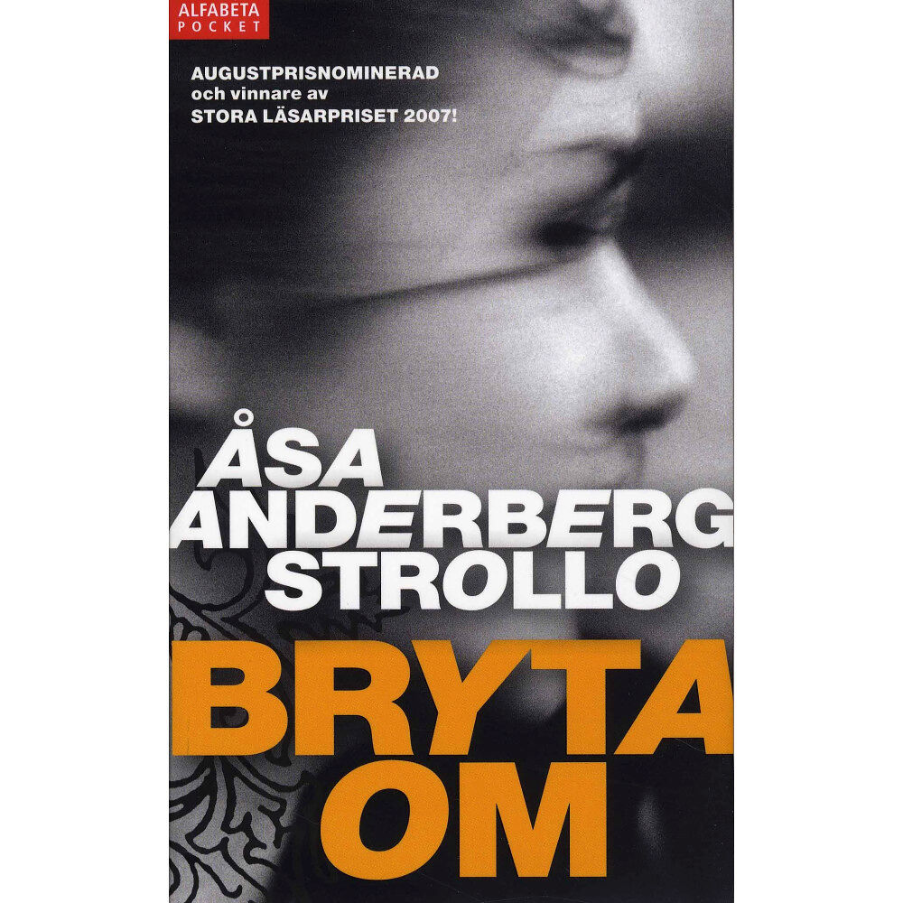 Åsa Anderberg Strollo Bryta om (pocket)