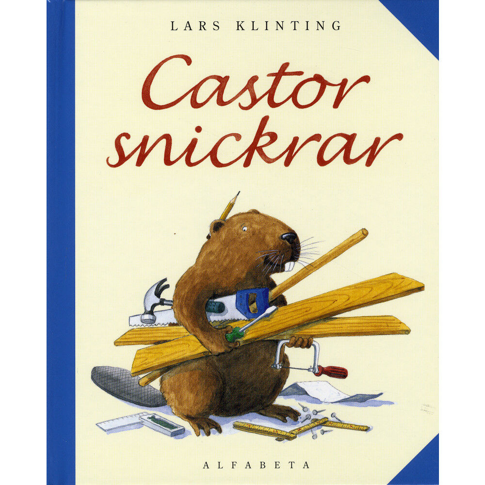 Lars Klinting Castor snickrar (inbunden)