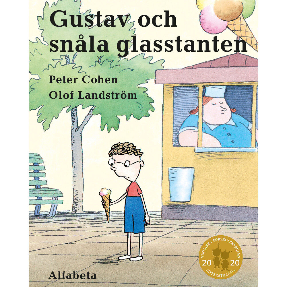 Peter Cohen Gustav och den snåla glasstanten (inbunden)