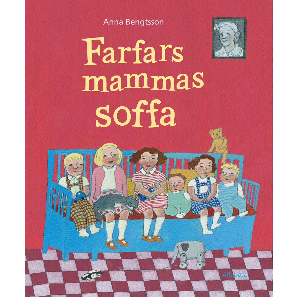 Anna Bengtsson Farfars mammas soffa (inbunden)