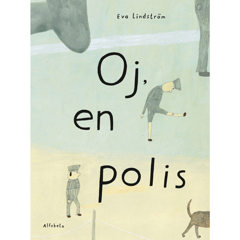 Eva Lindström Oj, en polis (inbunden)