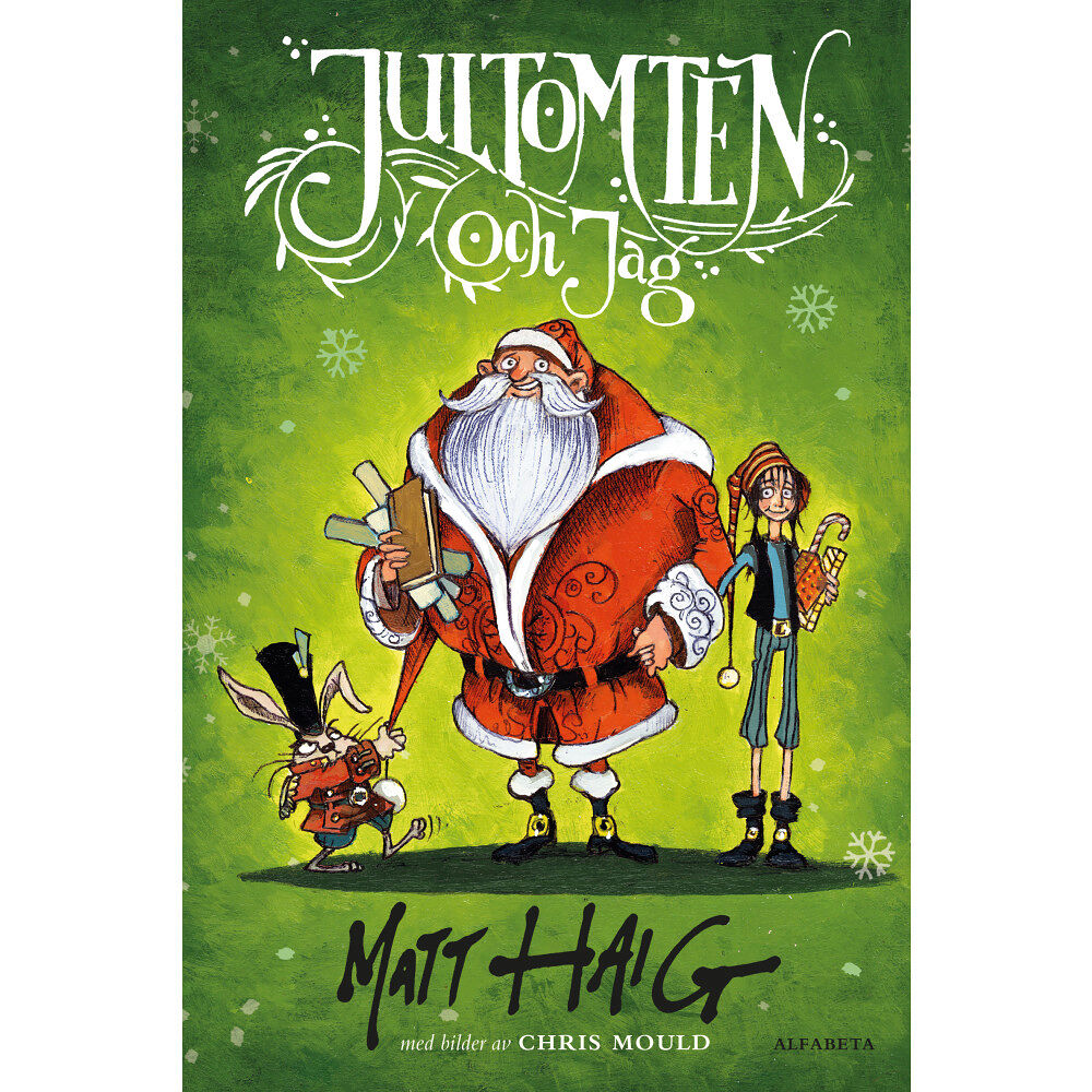 Matt Haig Jultomten och jag (inbunden)