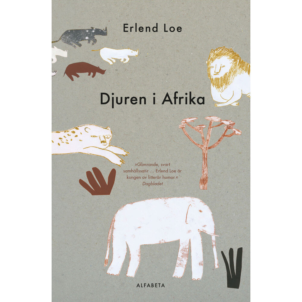Erlend Loe Djuren i Afrika (inbunden)