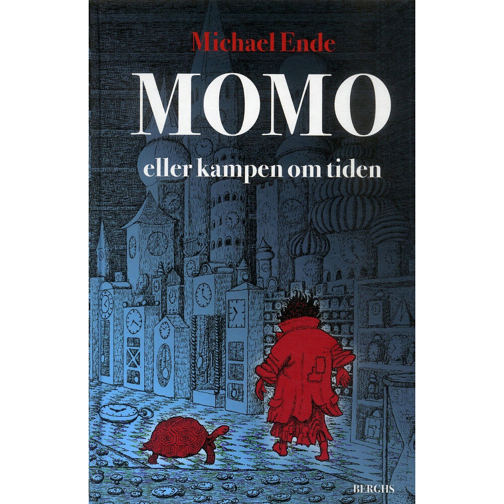 Michael Ende Momo eller kampen om tiden : en sagoroman (inbunden)