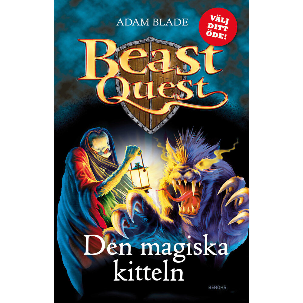 Berghs Beast Quest. Den magiska kitteln (inbunden)