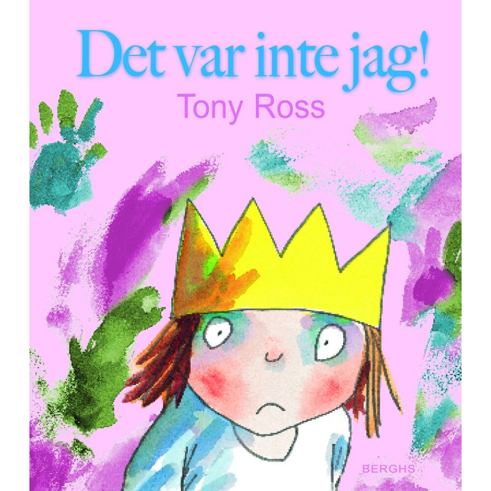 Tony Ross Det var inte jag! (inbunden)