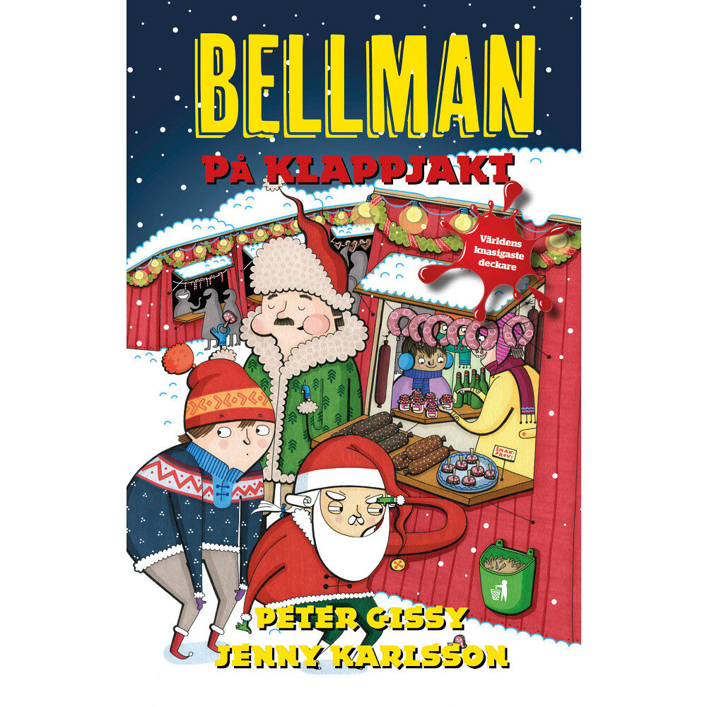 Peter Gissy Bellman på klappjakt (inbunden)