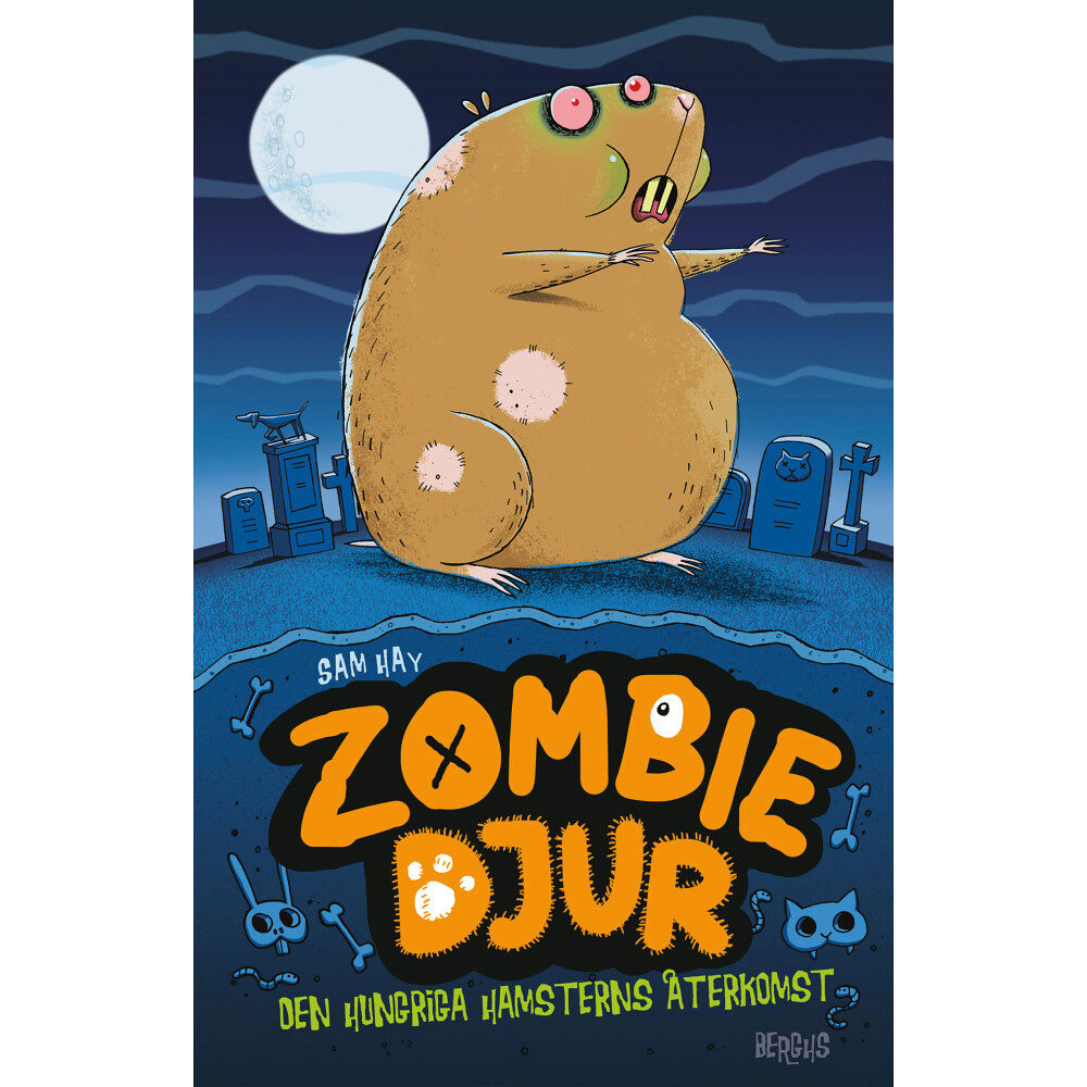 Sam Hay Hungriga hamsterns återkomst (inbunden)