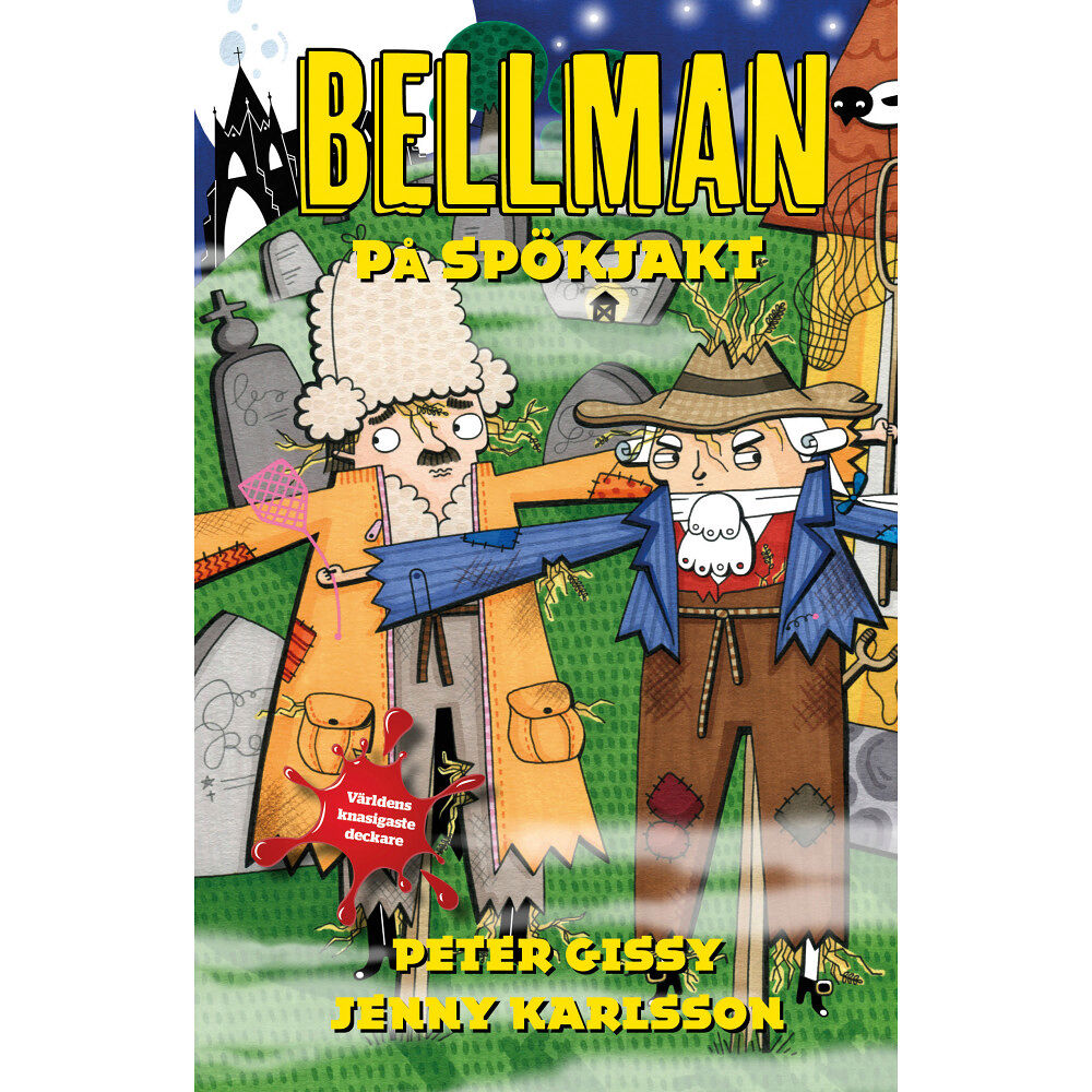 Peter Gissy Bellman på spökjakt (inbunden)