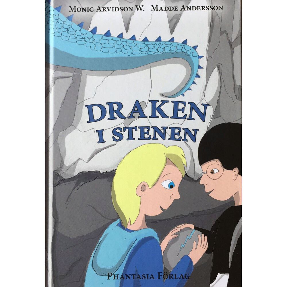 Monic Arvidson W Draken i stenen (inbunden)