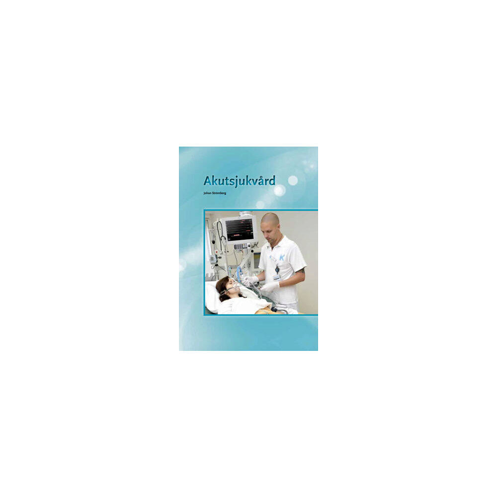 Johan Strömberg Akutsjukvård (bok, flexband)