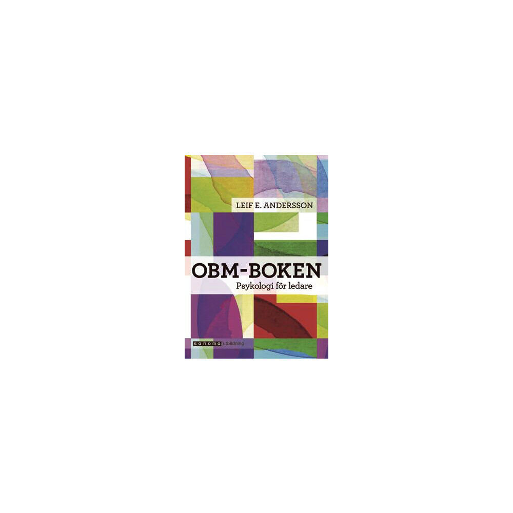 Leif E Andersson OBM-boken Psykologi för ledare (bok, flexband)