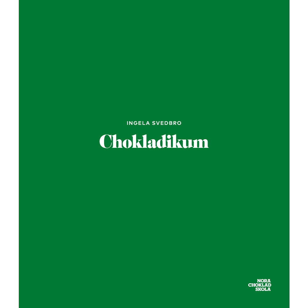 Ingela Svedbro Chokladikum (inbunden)