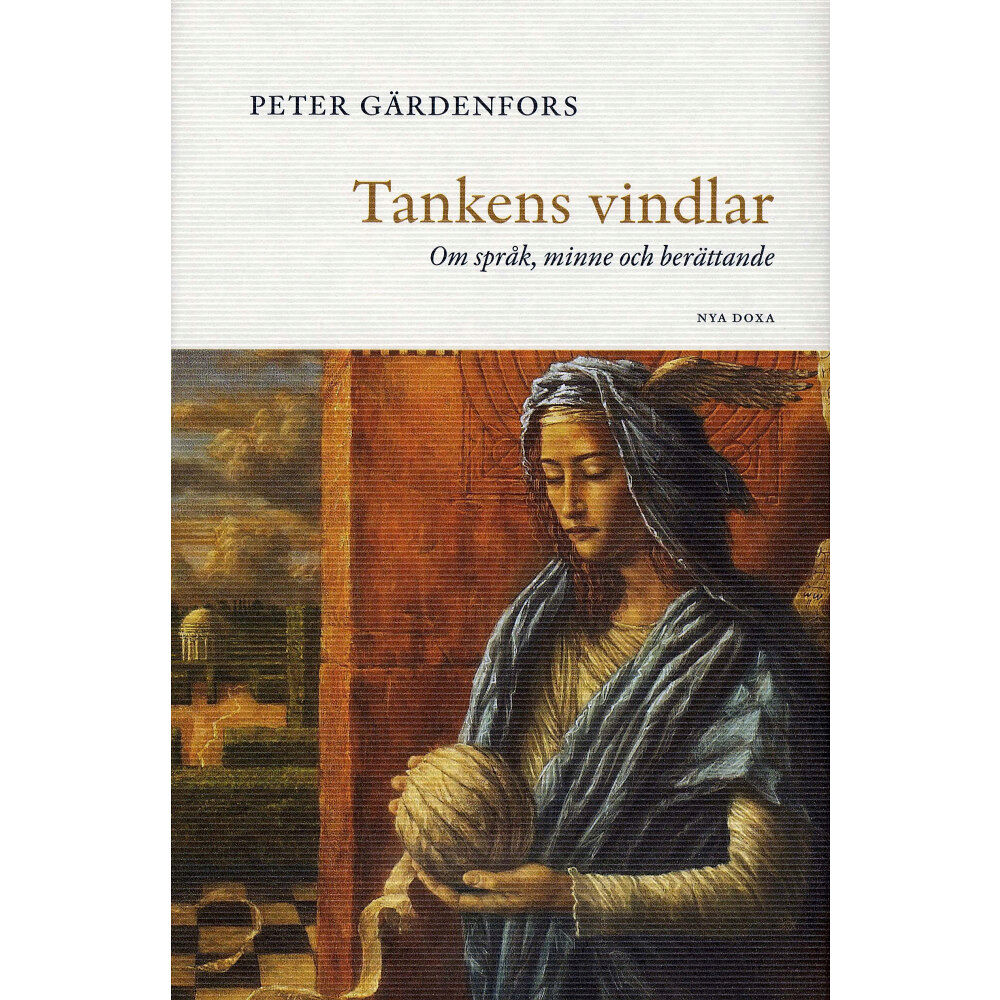 Peter Gärdenfors Tankens vindlar (inbunden)