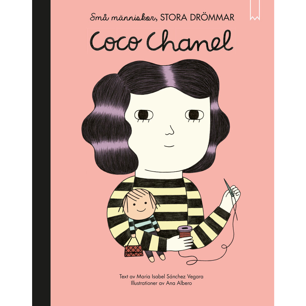 Isabel Sanchez Vegara Små människor, stora drömmar. Coco Chanel (inbunden)