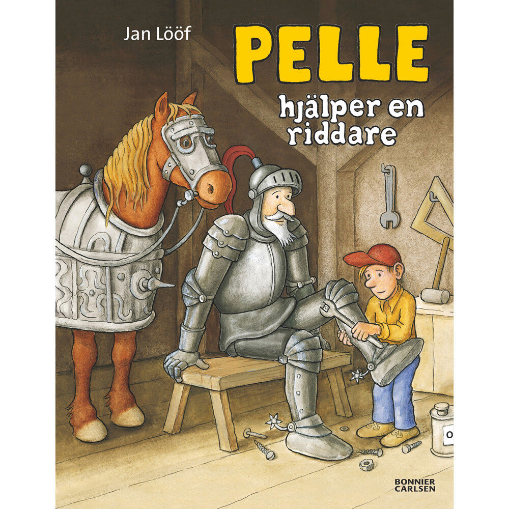 Jan Lööf Pelle hjälper en riddare (inbunden)