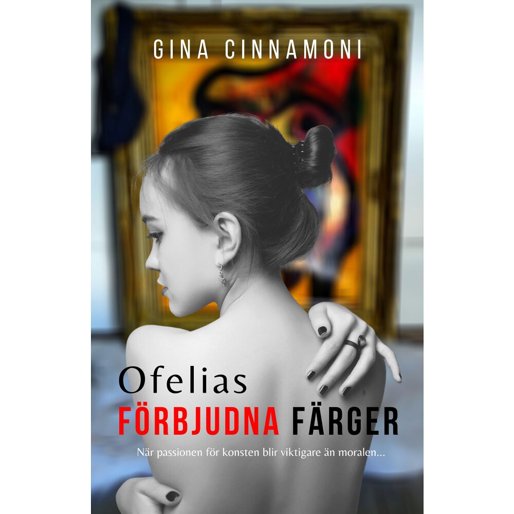 Gina Cinnamoni Ofelias förbjudna färger (häftad)