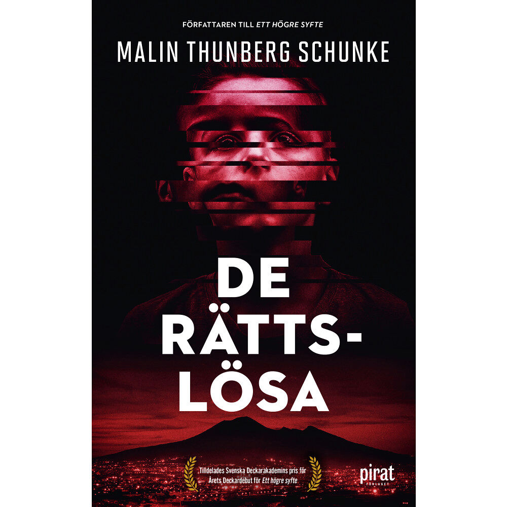 Malin Thunberg Schunke De rättslösa (inbunden)