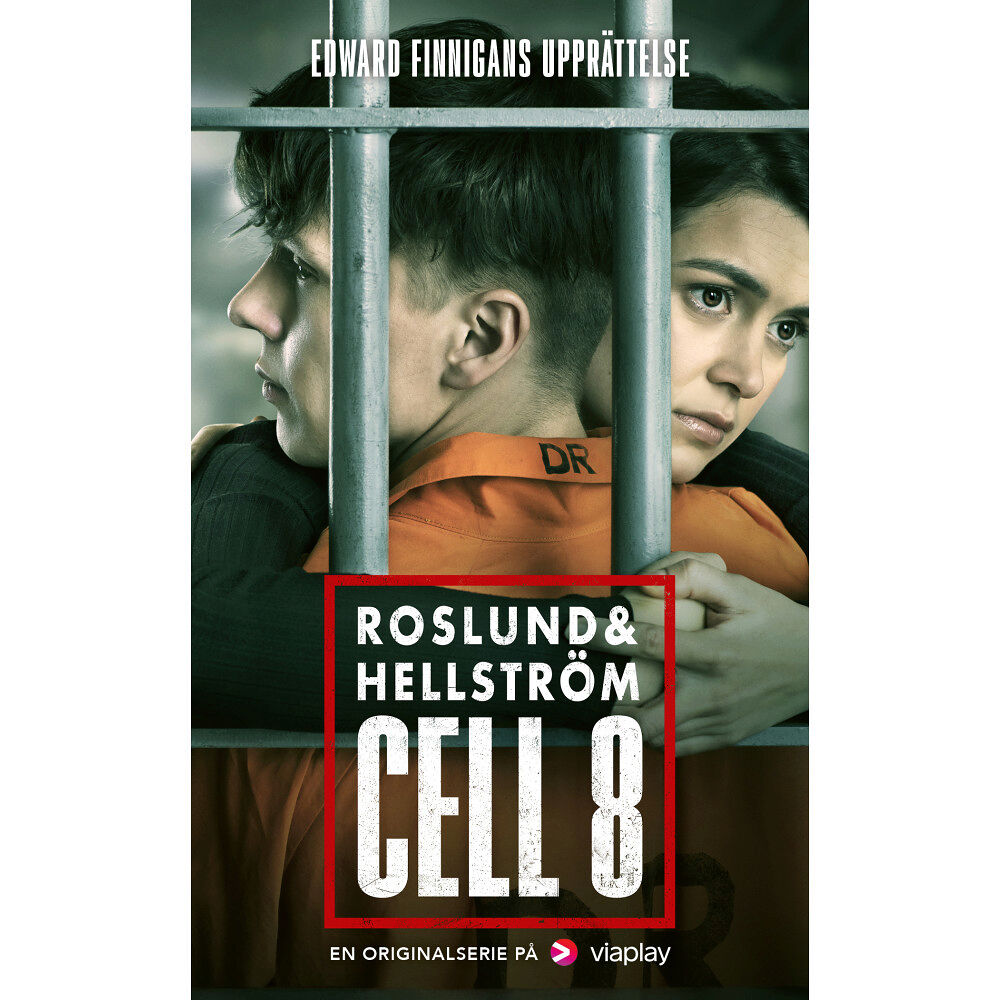 Anders Roslund Cell 8: Edward Finnigans upprättelse (pocket)