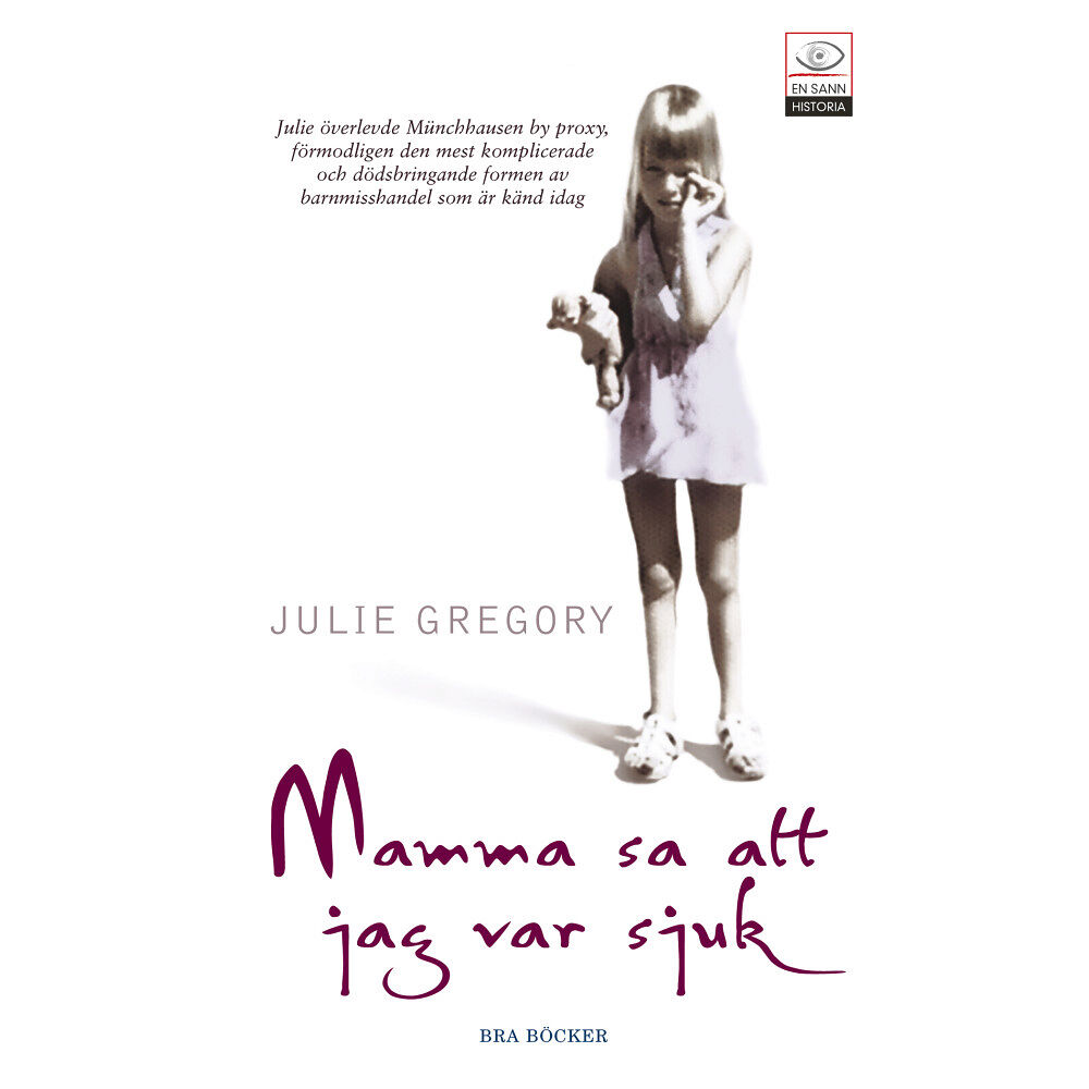 Julie Gregory Mamma sa att jag var sjuk (pocket)