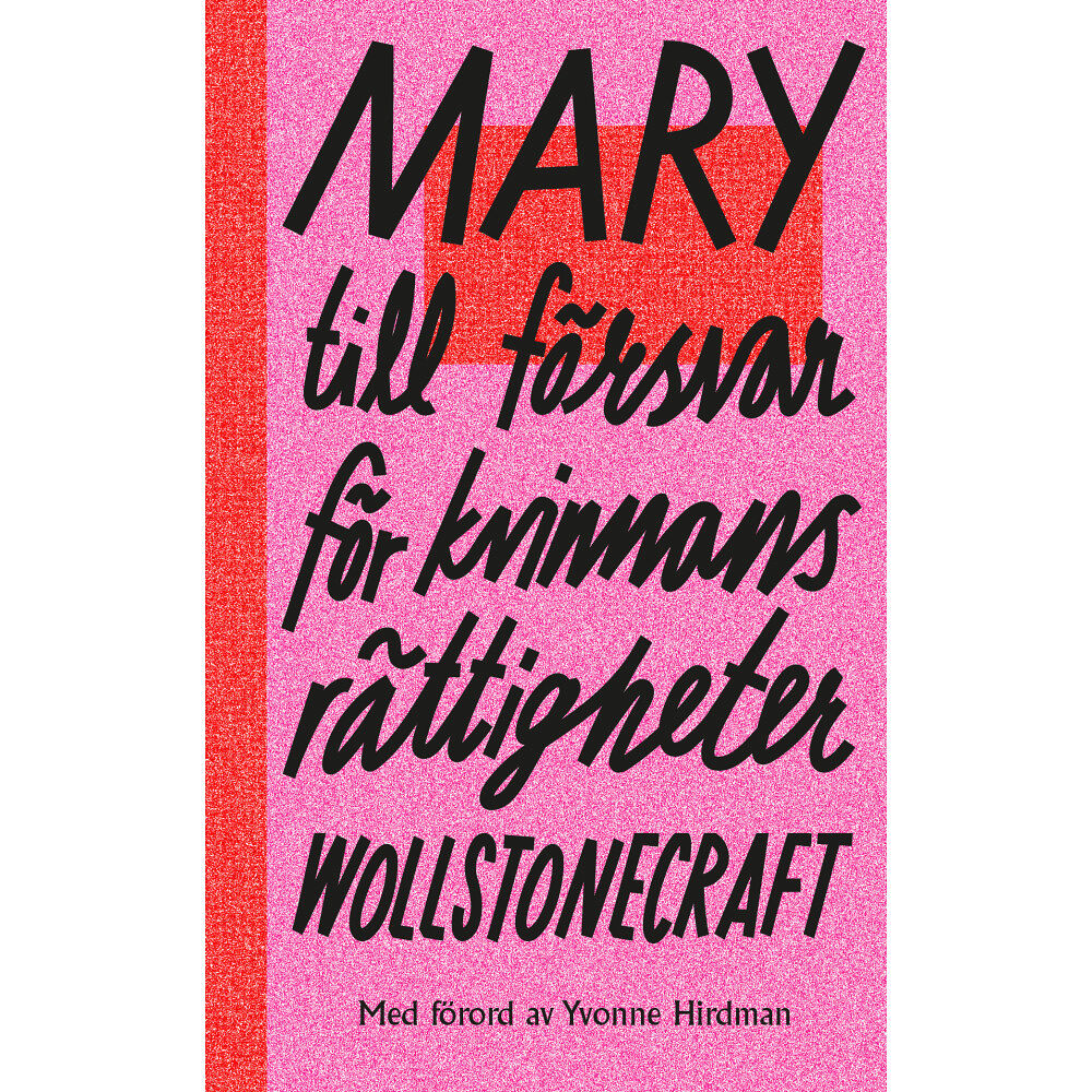 Mary Wollstonecraft Till försvar för kvinnans rättigheter (pocket)