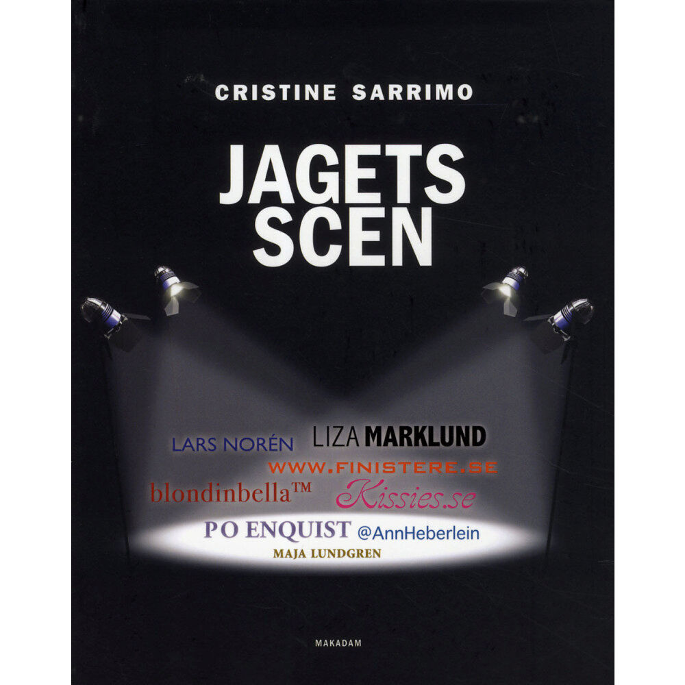 Cristine Sarrimo Jagets scen - självframställning i olika medier (bok, danskt band)