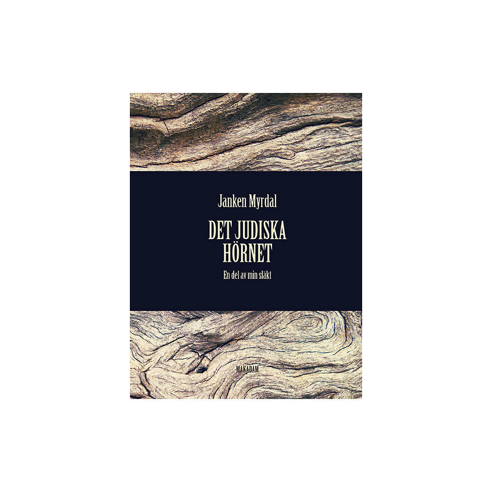 Janken Myrdal Det judiska hörnet : En del av min släkt (inbunden)