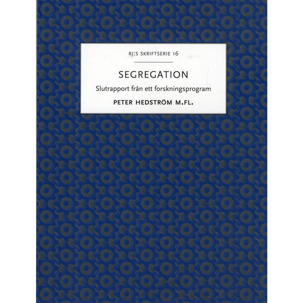Peter Hedström Segregation (häftad)