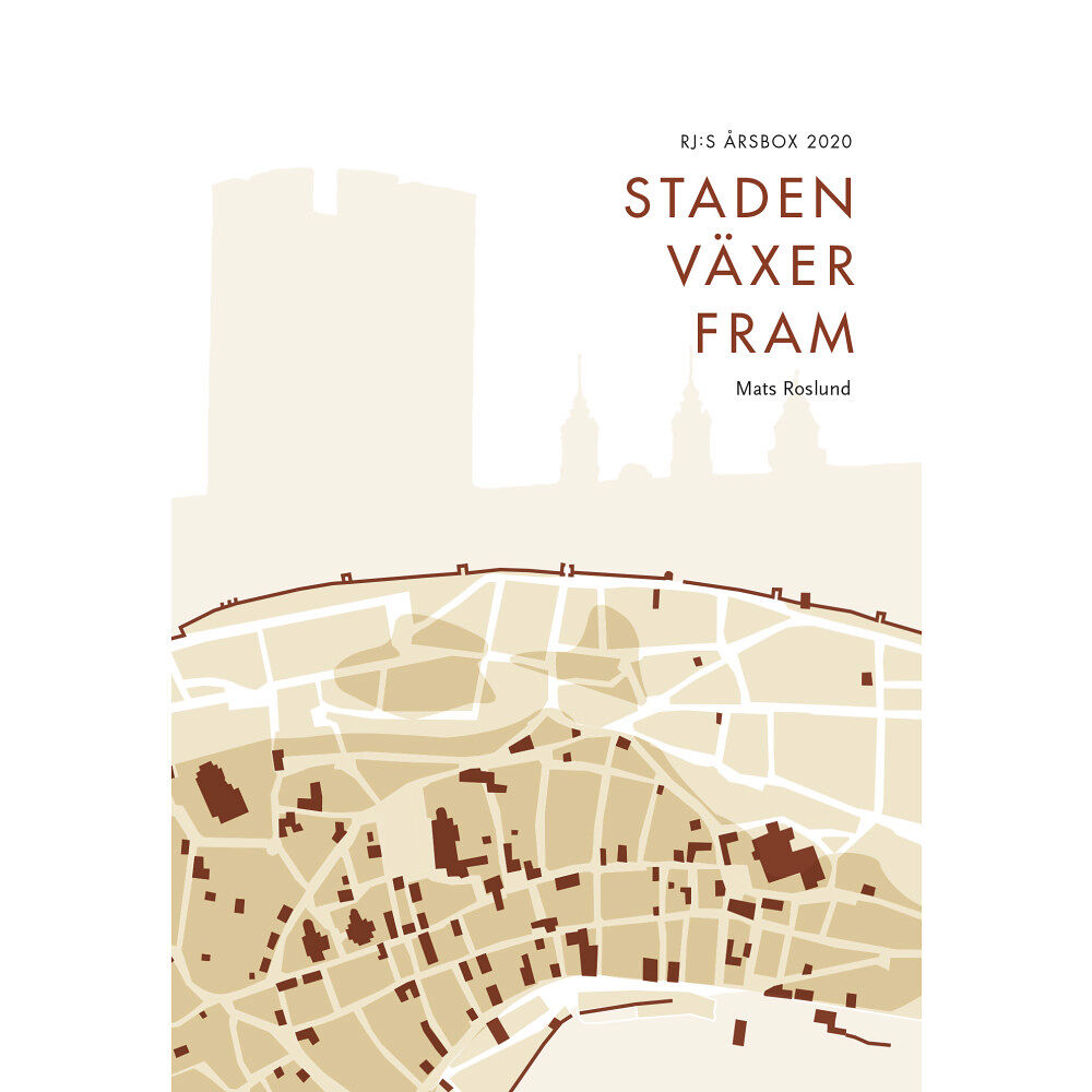 Mats Roslund Staden växer fram (RJ:s årsbox 2020. Staden) (bok, danskt band)