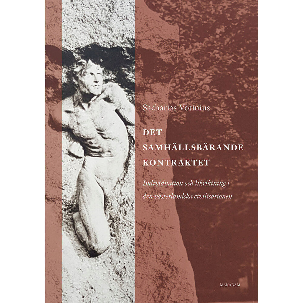 Sacharias Votinius Det samhällsbärande kontraktet (bok, kartonnage)