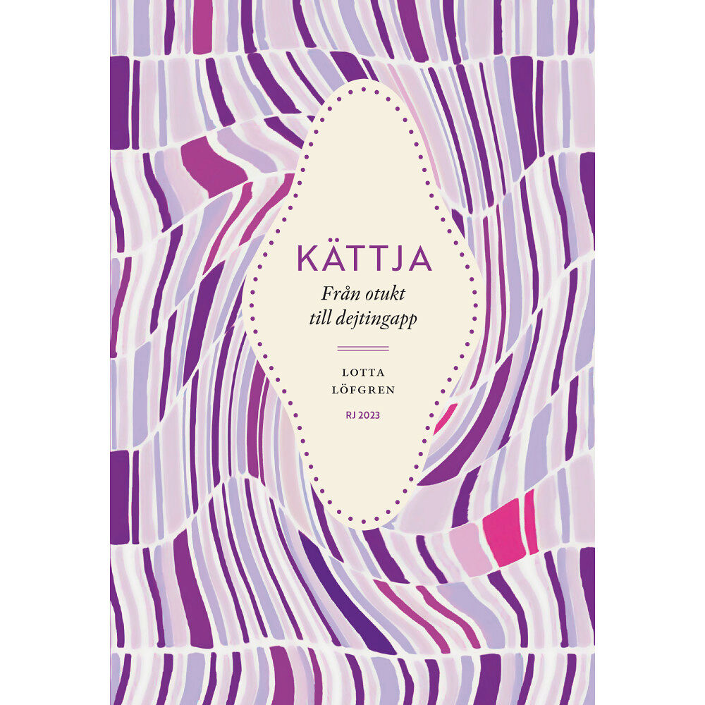 Makadam förlag Kättja : från otukt till dejtingapp (RJ 2023: Dödssynderna i vår tid) (bok, danskt band)