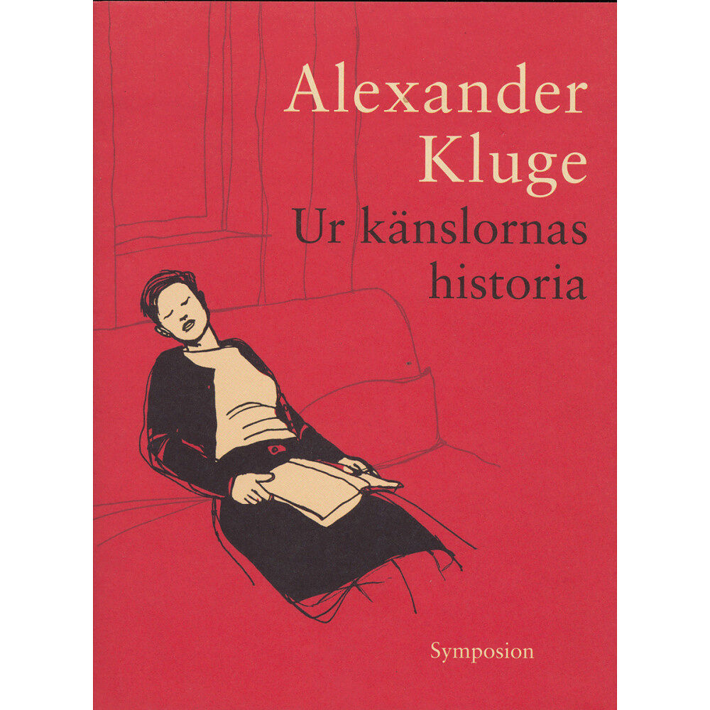 Alexander Kluge Ur känslornas historia (inbunden)