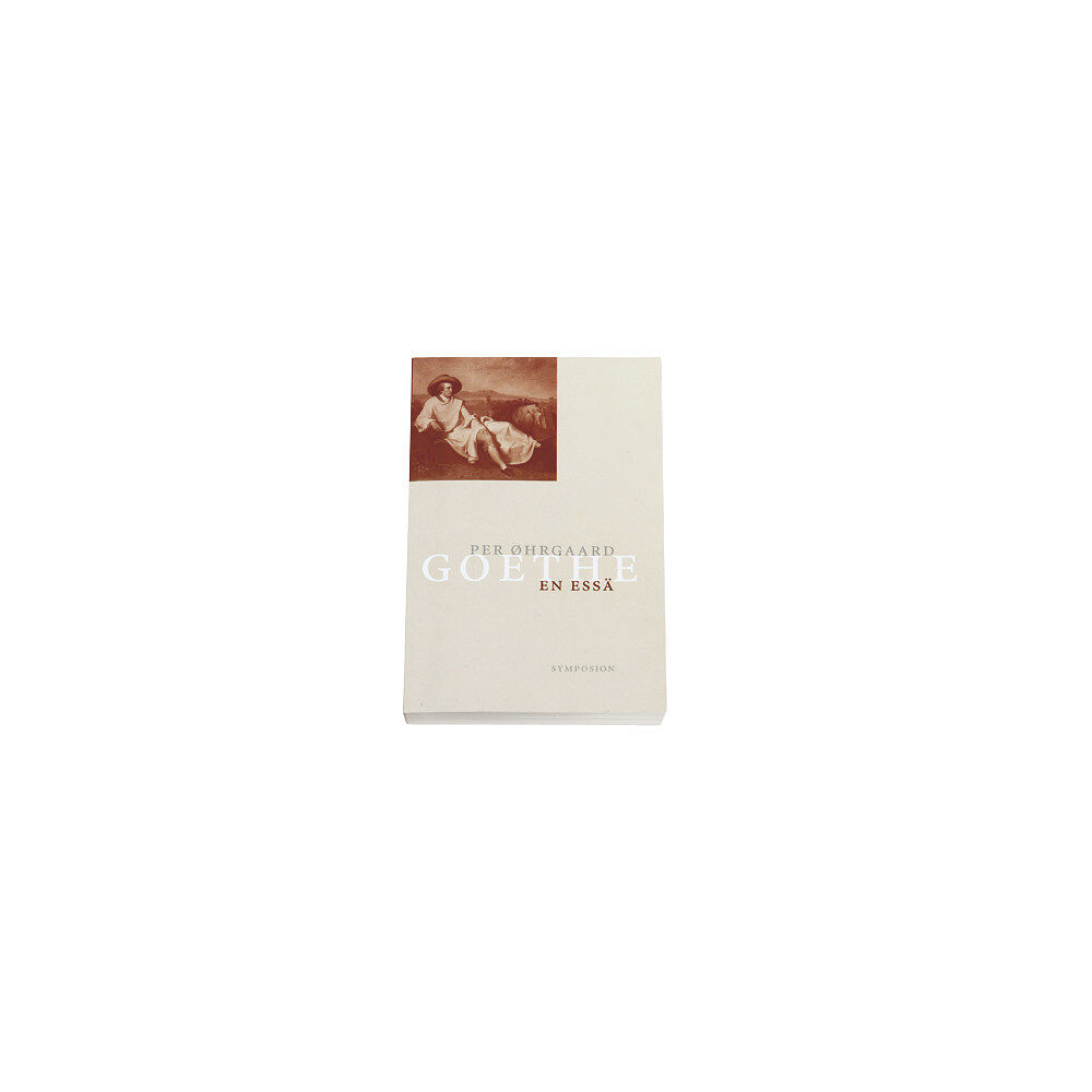Per ¢hrgaard Goethe : en essä (häftad)