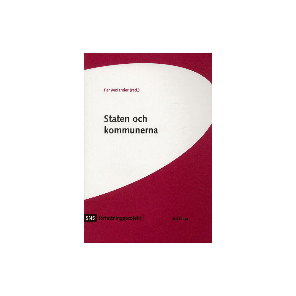 Per Molander Staten och kommunerna (häftad)